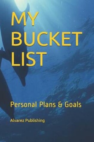 Cover of My Bucket List