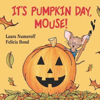 Book cover for It's Pumpkin Day, Mouse!