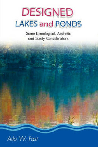 Cover of Designed Lakes and Ponds