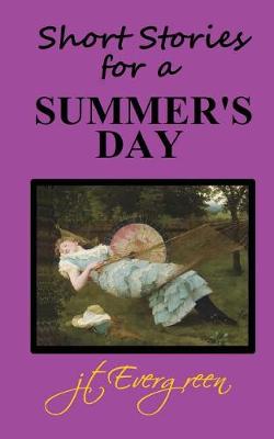 Book cover for Short Stories for a Summer's Day