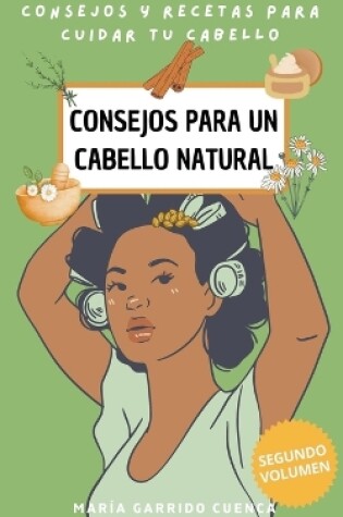 Cover of Consejos Para Un Cabello Natural