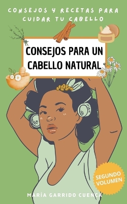 Cover of Consejos Para Un Cabello Natural