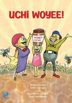 Book cover for Uchi Woyee!