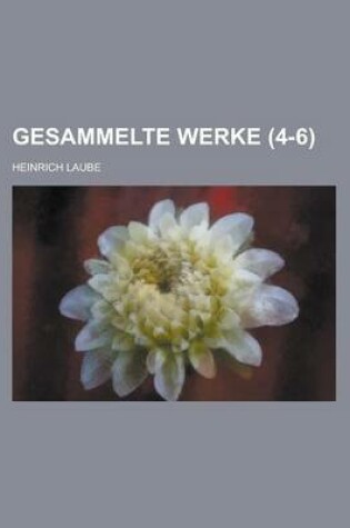 Cover of Gesammelte Werke (4-6)