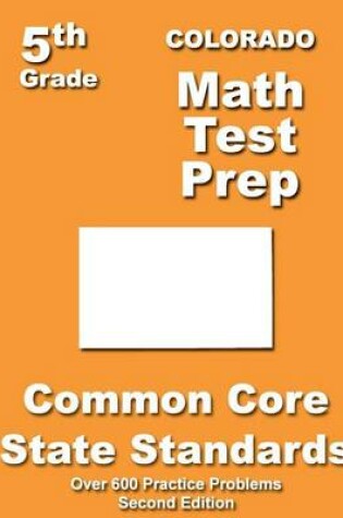 Cover of Colorado 5th Grade Math Test Prep