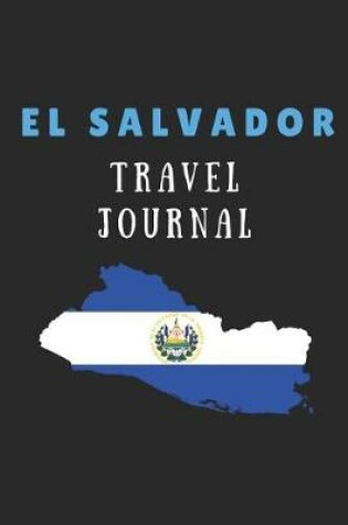 Cover of El Salvador Travel Journal