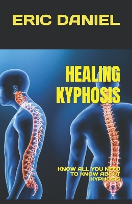 Book cover for Healing Kyphosis