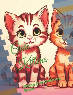 Book cover for Cute Kittens