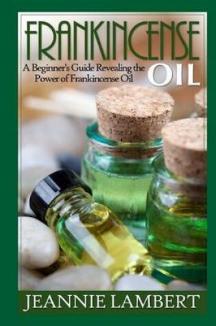 Cover of Frankincense Oil