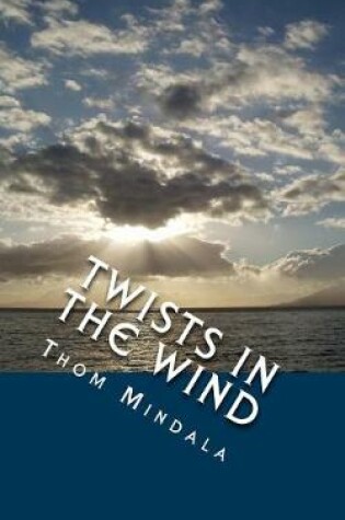 Cover of Twists in the Wind