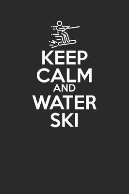 Cover of Keep Calm And Water Ski