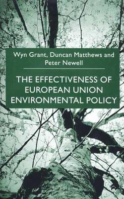 Book cover for The Effectiveness of European Union Environmental Policy