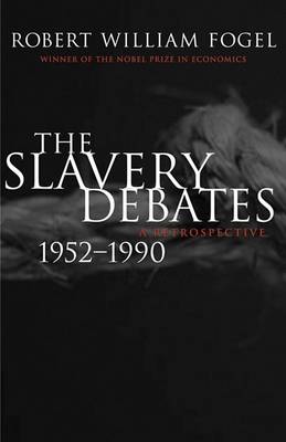 Book cover for The Slavery Debates, 1952-1990