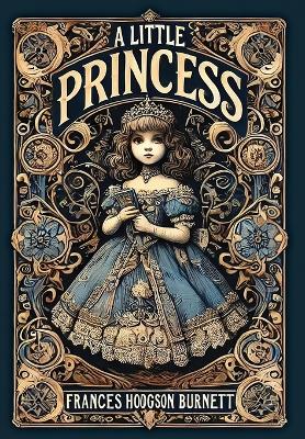 Book cover for A Little Princess(Laminated Hardback with Jacket)