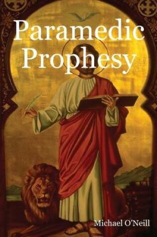 Cover of Paramedic Prophesy
