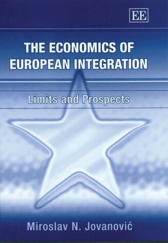 Book cover for The Economics of European Integration