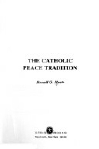 Cover of Catholic Peace Tradition