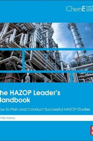 Cover of The HAZOP Leader's Handbook