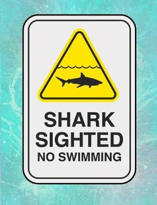 Book cover for Sharks Sighting No Swimming