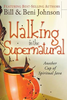 Book cover for Walking in the Supernatural