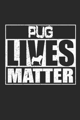 Book cover for Pug Lives Matter