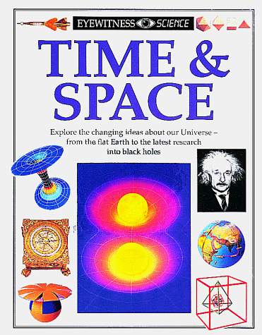 Cover of Eyewitness Science: Time and Space