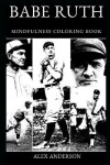 Book cover for Babe Ruth Mindfulness Coloring Book