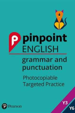 Cover of Pinpoint English: Grammar and Punctuation: Year 3-6 Pack