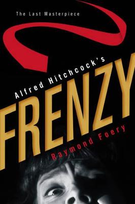 Book cover for Alfred Hitchcock's Frenzy