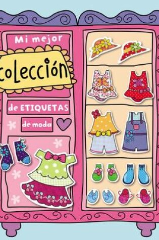 Cover of Mi mejor colección de etiquetas de moda