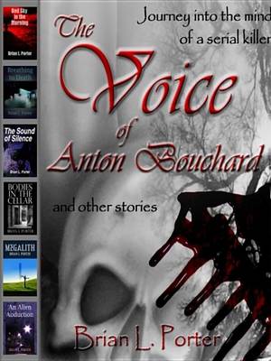 Book cover for The Voice of Anton Bouchard