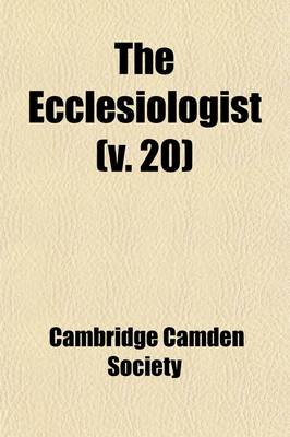 Book cover for The Ecclesiologist Volume 20