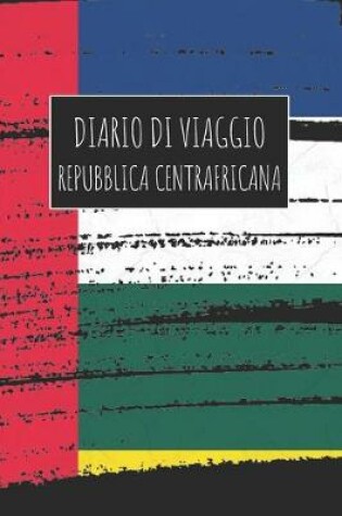 Cover of Diario di Viaggio Repubblica Centrafricana