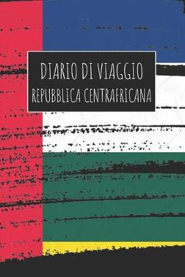 Book cover for Diario di Viaggio Repubblica Centrafricana