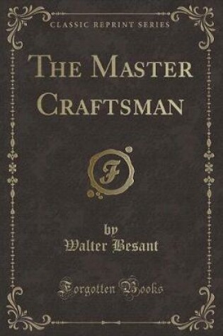 Cover of The Master Craftsman (Classic Reprint)