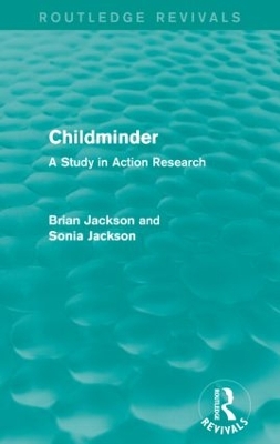 Cover of Childminder (Routledge Revivals)