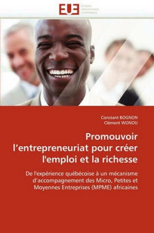 Cover of Promouvoir l'Entrepreneuriat Pour Cr er l'Emploi Et La Richesse