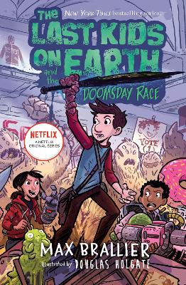 Book cover for The Last Kids on Earth and the Doomsday Race