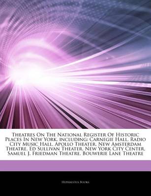 Cover of Articles on Theatres on the National Register of Historic Places in New York, Including