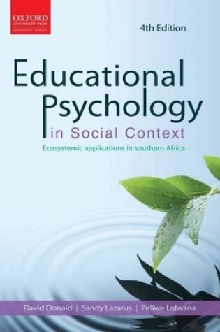 Cover of Educational psychology in social context: Ecosystemic applications in southern Africa 4e