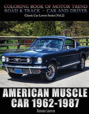 Book cover for American Muscle Car 1962-1987