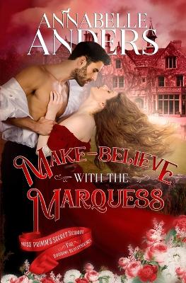 Book cover for Make Believe with the Marquess