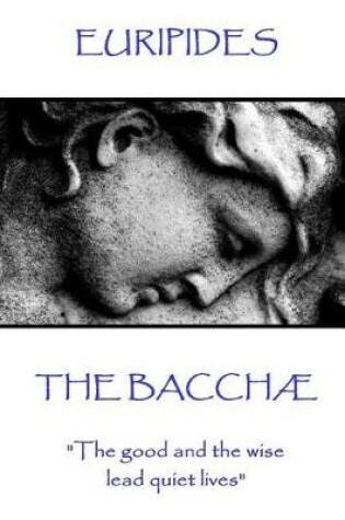 Cover of Euripides - The Bacchae