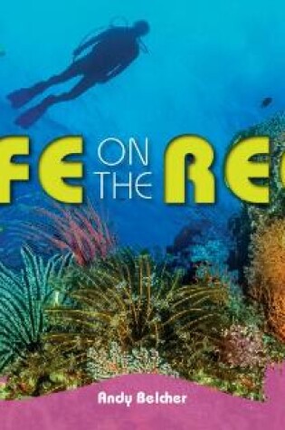 Cover of Cambridge Reading Adventures Life on the Reef Orange Band