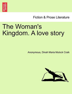 Book cover for The Woman's Kingdom. a Love Story