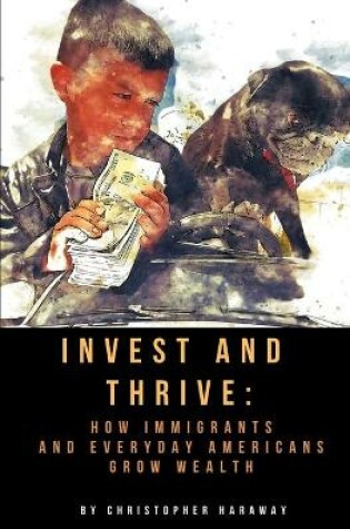 Cover of Invest and Thrive