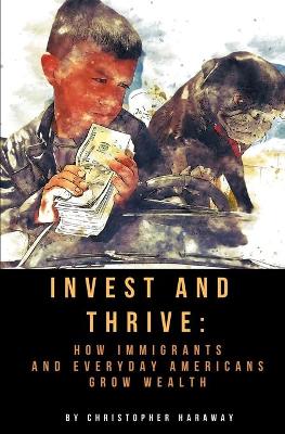 Book cover for Invest and Thrive