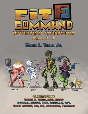 Book cover for Fit Command Nutritional Curriculum Grades 6 - 8