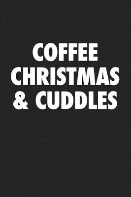 Book cover for Coffee Christmas and Cuddles