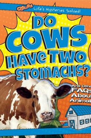 Cover of Do Cows Have Two Stomachs?